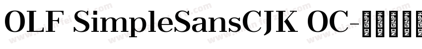 OLF SimpleSansCJK OC字体转换